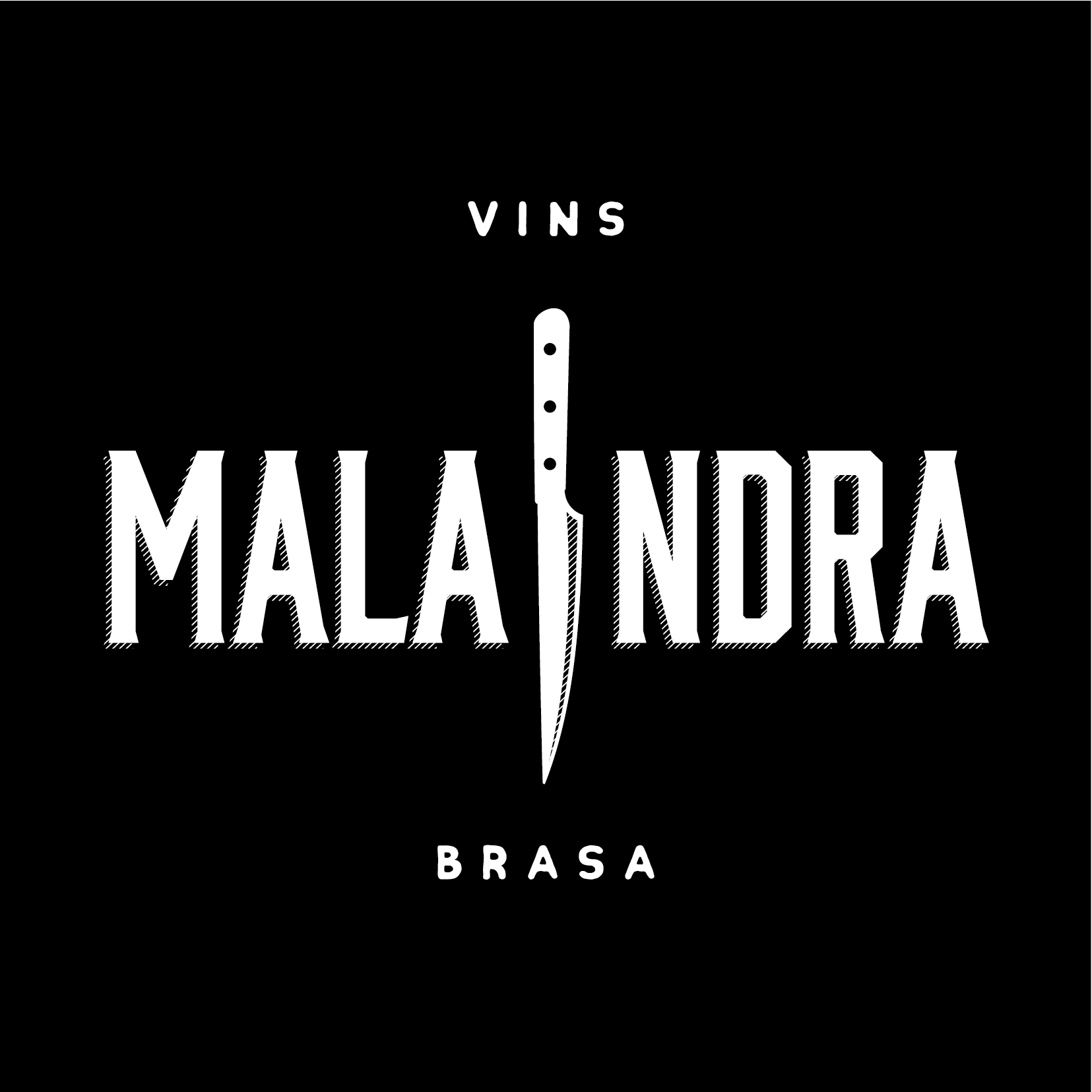 MALANDRA